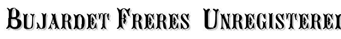 Bujardet Freres (Unregistered) font